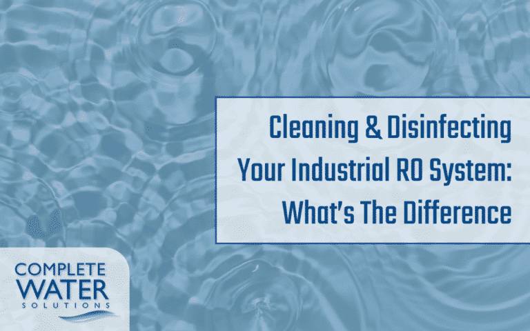 cleaning and disinfecting your industrial RO system, disinfect RO system, clean RO System