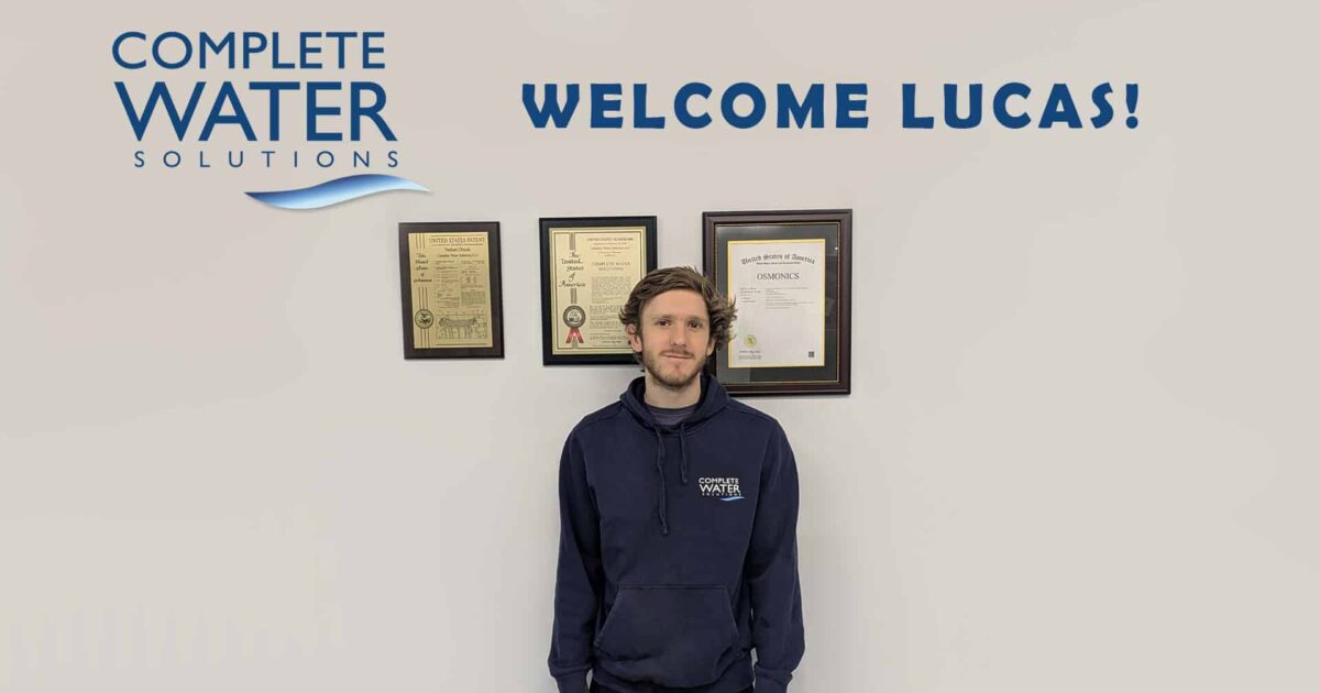 Welcome Lucas, Complete Water Solutions
