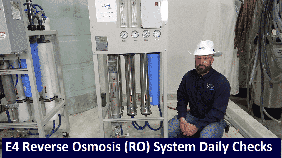 e4 reverse osmosis daily check, complete water solutions, ro daily checks